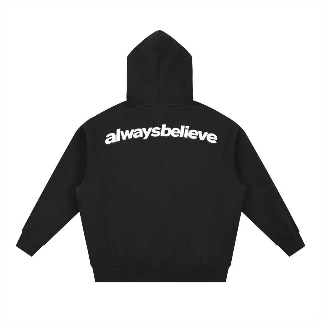 Always Believe Hoodie